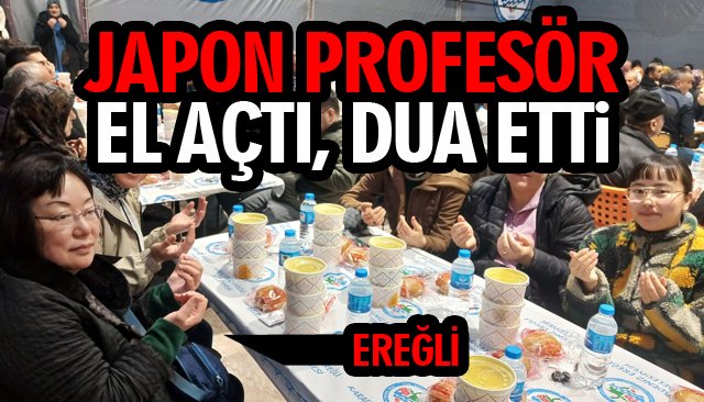 JAPON PROF. NAKAYAMA, İFTARA KONUK OLDU