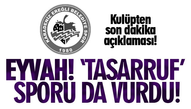 EYVAH! ‘TASARRUF’ SPORU DA VURDU!