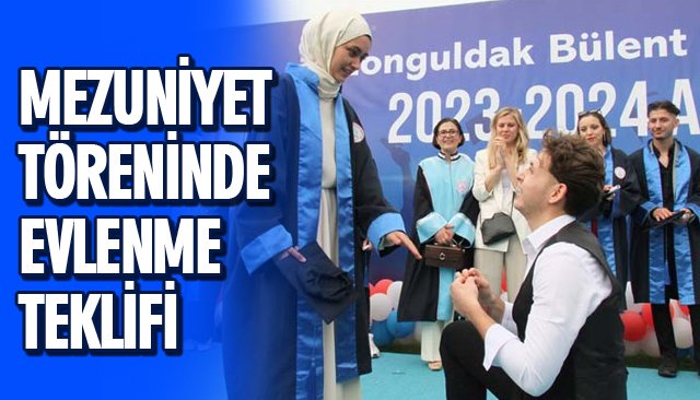 MEZUNİYET TÖRENİNDE EVLENME TEKLİFİ