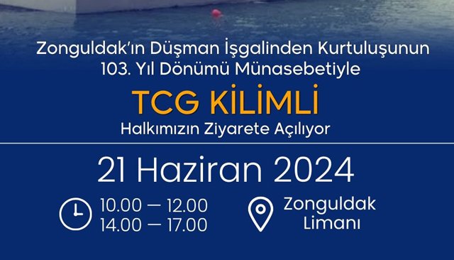 TCG KİLİMLİ ZİYARETE AÇILACAK