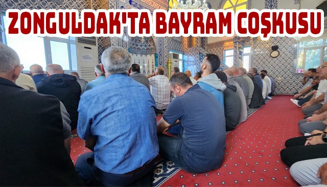 ZONGULDAK´TA BAYRAM COŞKUSU