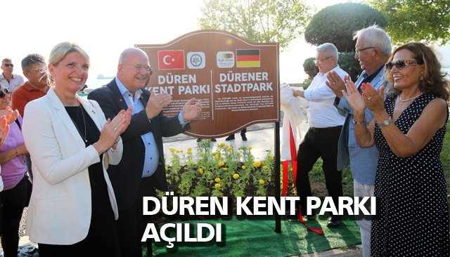 DÜREN KENT PARKI AÇILDI