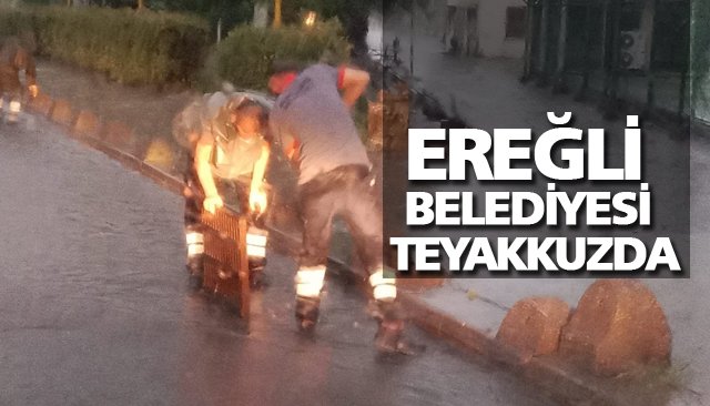 EREĞLİ BELEDİYESİ TEYAKKUZDA