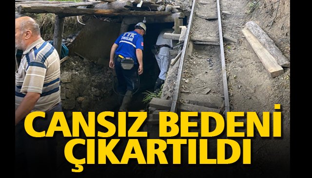 GÖÇÜKTE KALAN İŞÇİNİN CANSIZ BEDENİ ÇIKARTILDI