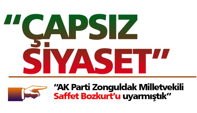 “HİZMET GİTMEMESİ İÇİN ELİNDEN GELENİ ARDINA KOYMUYOR”