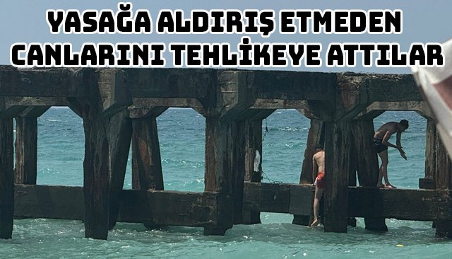 YASAĞA ALDIRIŞ ETMEDEN CANLARINI TEHLİKEYE ATTILAR
