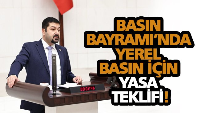 YEREL BASIN İÇİN YASA TEKLİFİ!