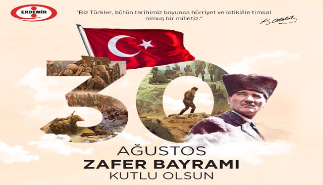 “30 Ağustos Zafer Bayramı” mesajı