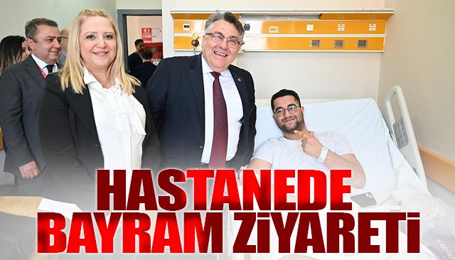 HASTANEDE BAYRAM ZİYARETİ