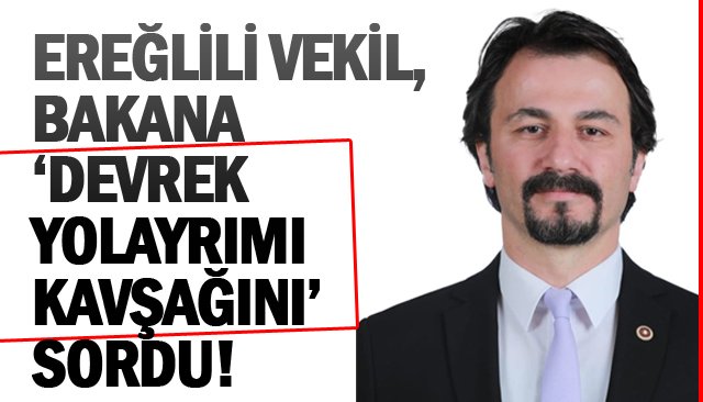 HEM ‘DEVREK YOLAYRIMI´ HEM DE ´ORANİZE SANAYİNİN KÖSTEBEK YOLLARI´