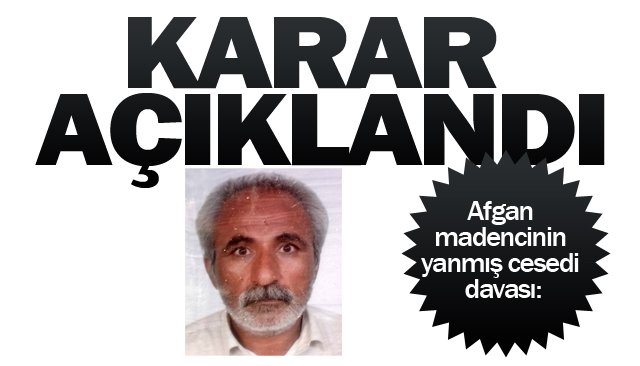 KARAR AÇIKLANDI