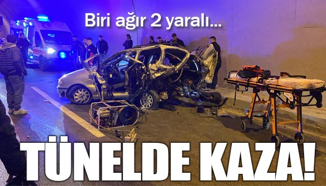 TÜNELDE KAZA!