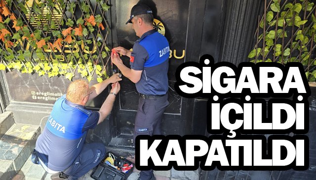 EĞLENCE MEKANINA  SİGARA CEZASI