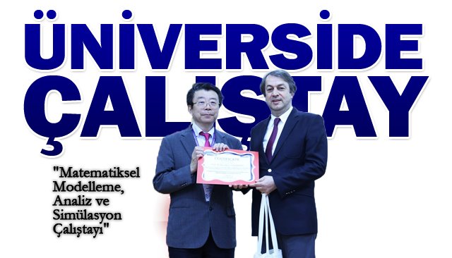 ÜNİVERSİDE ÇALIŞTAY