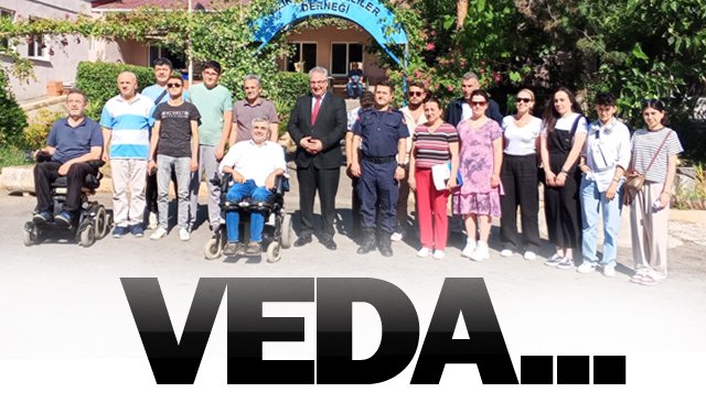 KAYMAKAM  ENGELLİLERE  VEDA ETTİ