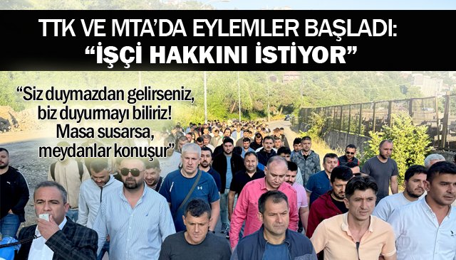  SON DAKİKA! EYLEMLER BAŞLADI