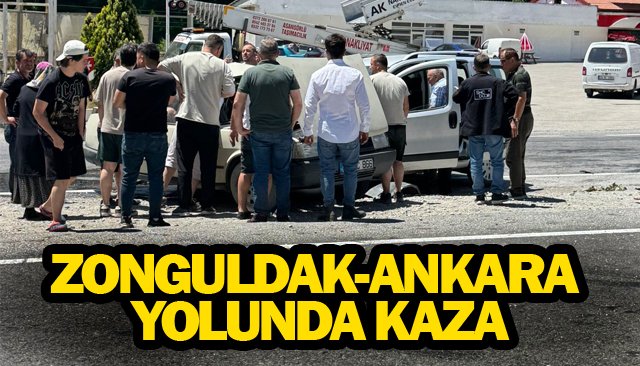 ZONGULDAK-ANKARA  YOLUNDA KAZA