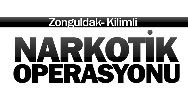 NARKOTİK OPERASYONU