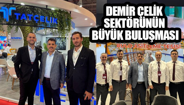 ÇAKIR, TAT VE ÇINAR BORU’NUN STANDLARINI ZİYARET ETTİ