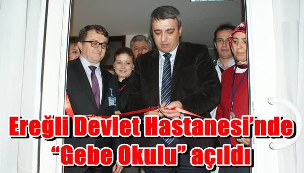 Ereğli Devlet Hastanesi´nde ´´Gebe Okulu´´ açıldı
