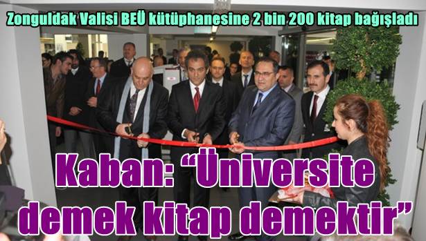 Kaban: ´´Üniversite demek kitap demektir´´
