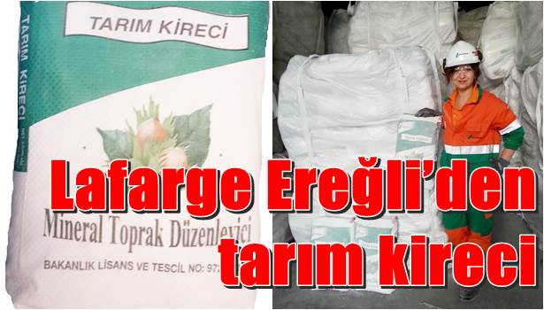 Lafarge Ereğli´den tarım kireci