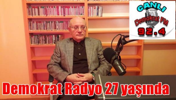 Demokrat Radyo 27 yaşında