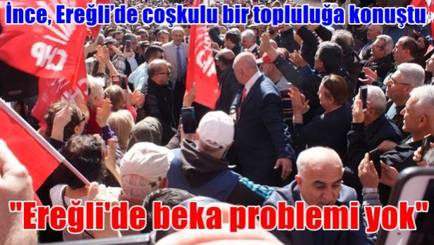 Muharrem İnce, Ereğli´de coşkulu bir topluluğa konuştu