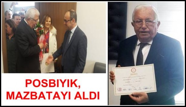 Posbıyık, mazbatayı aldı