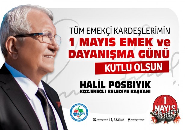 Posbıyık: ´1 Mayıs alın terinin günüdür´