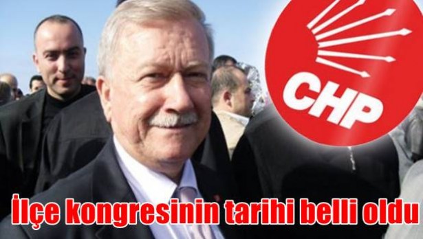 CHP´nin Ereğli kongre tarihi belli oldu