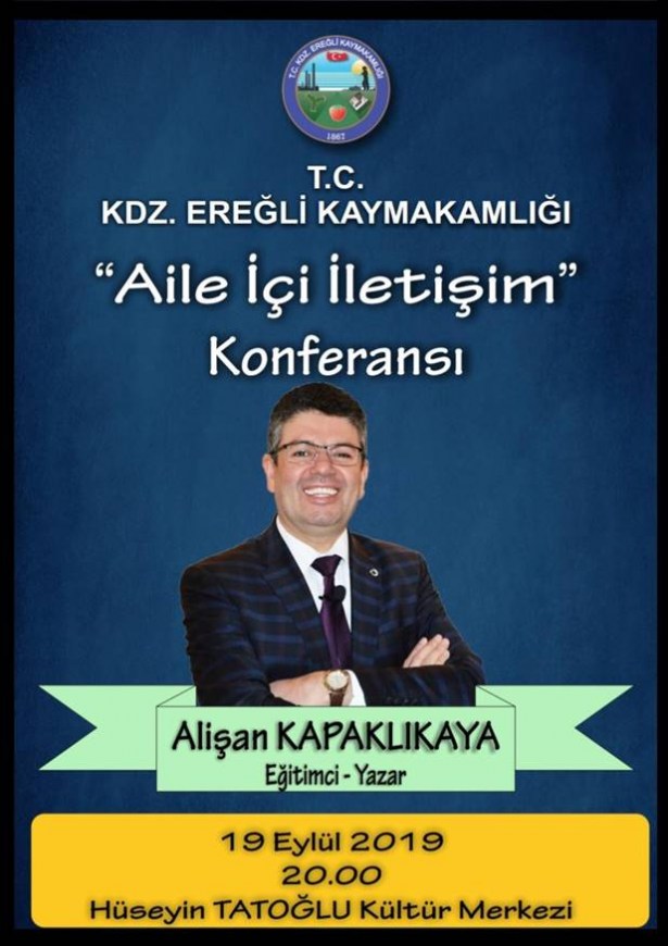 Kaymakamlık, ´Aile İçi İletişim´ konferansı düzenleniyor