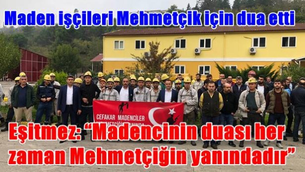 Eşitmez: ´Madencinin duası her zaman Mehmetçiğin yanındadır´