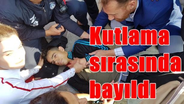 Kutlama sırasında bayıldı