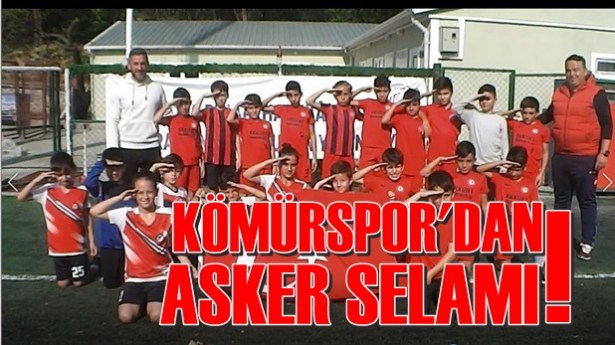 Kömürspor´dan asker selamı