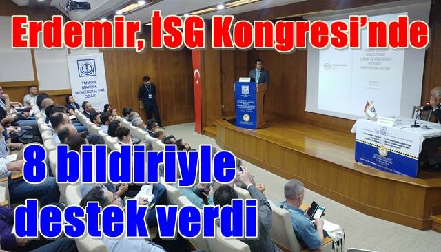 Erdemir, İSG Kongresi’nde