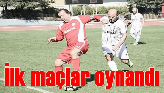 İlk maçlar oynandı